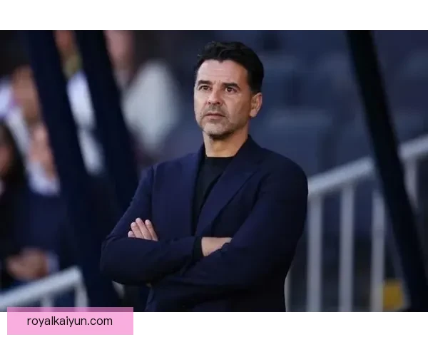 西甲米歇尔执教生涯迎来新阶段，表现值得关注