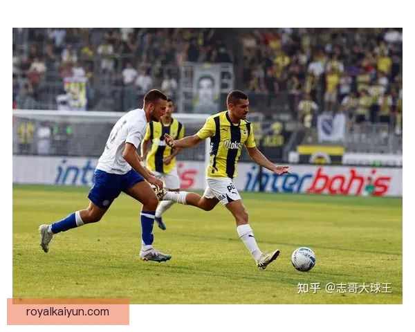 费内巴切近期比赛亮点：攻防表现稳健，主场竞争力持续提升